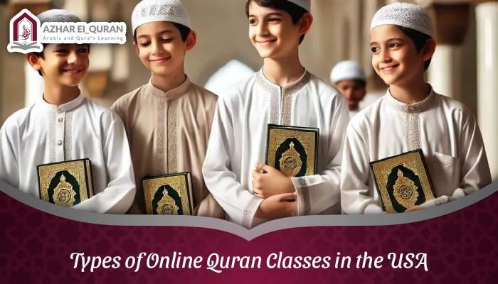 Types of Online Quran Classes in the USA